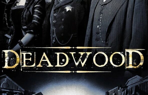Deadwood 4955 Poster Serie0 592x381 