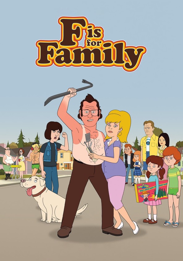 F is for Family Season 6 Release Date on Netflix Fiebreseries English
