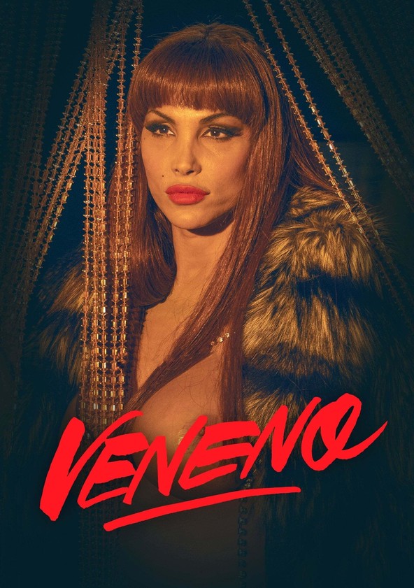 Veneno (TV series): Info, opinions and more – Fiebreseries English