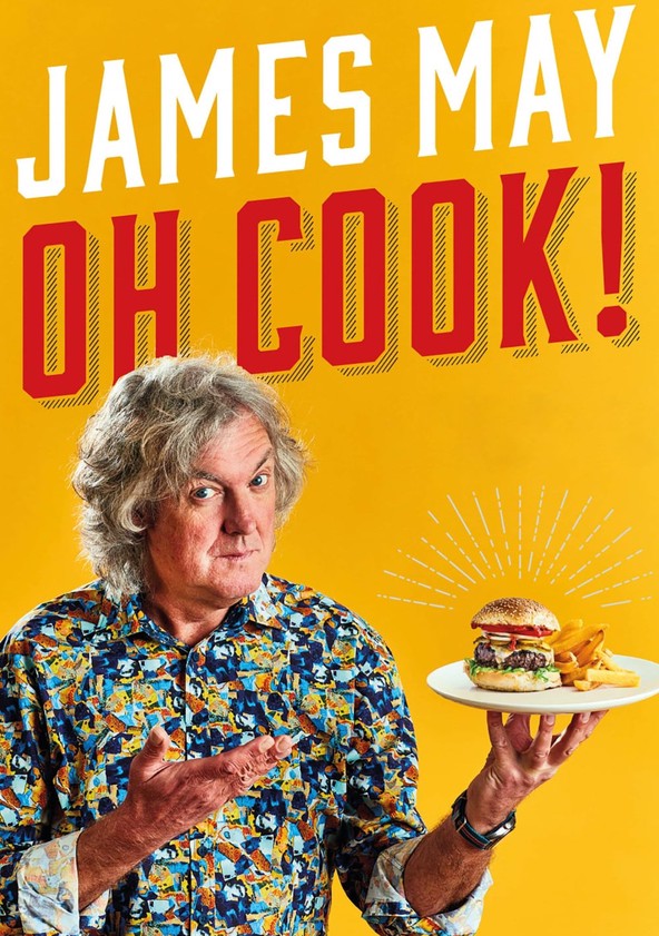 James May Oh Cook! (TV series) Info, opinions and more Fiebreseries