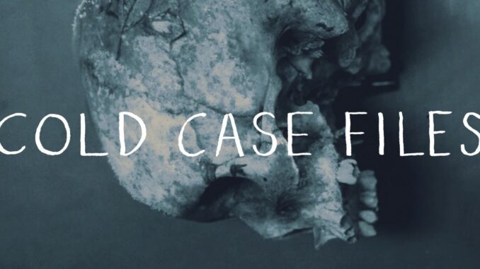 Série Cold Case Files