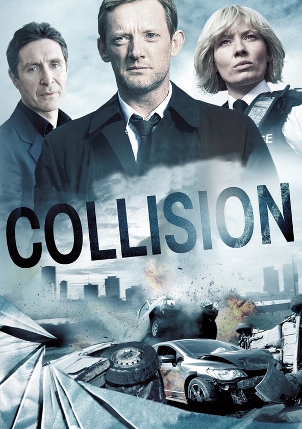 Où regarder la série Collision