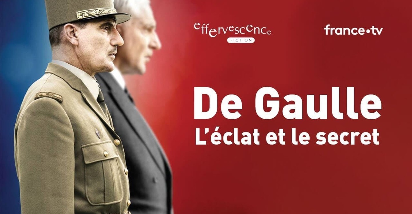 première saison 2 De Gaulle, l'éclat et le secret