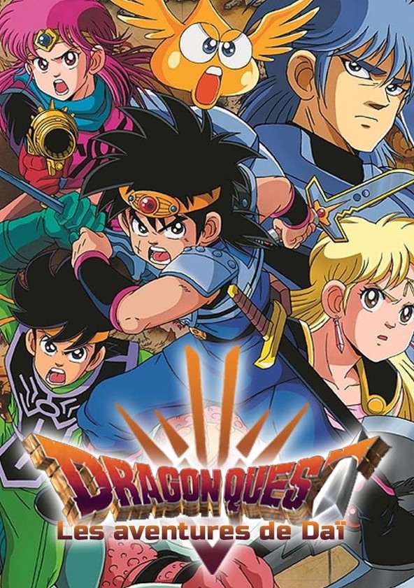 Où regarder la série Fly - Dragon Quest : La Quete de Dai