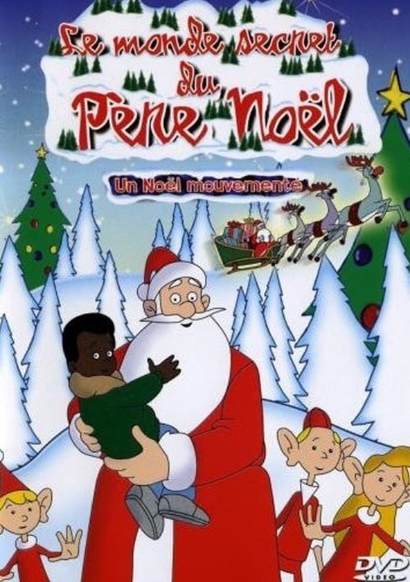 première saison 2 Le Monde secret du Père Noël