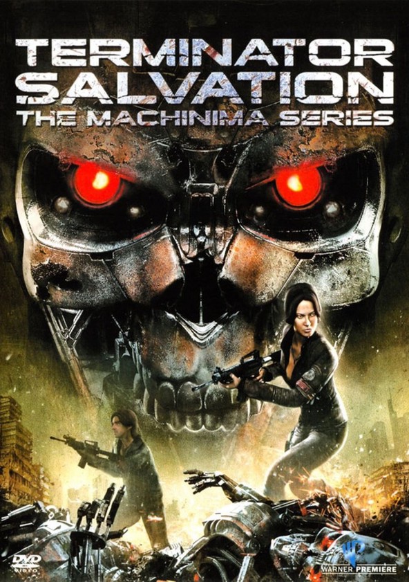 Où regarder la série Terminator Salvation: The Machinima Series