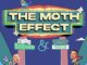 Série The Moth Effect