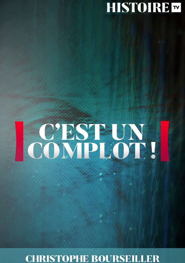 première saison 5 C'est un complot!