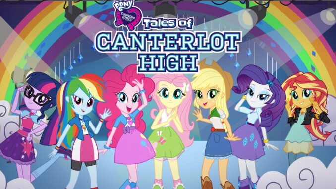 Série My Little Pony : Equestria Girls