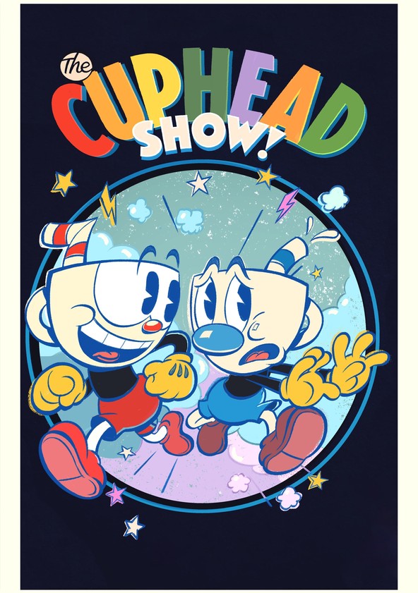 Où regarder la série Le Cuphead show !