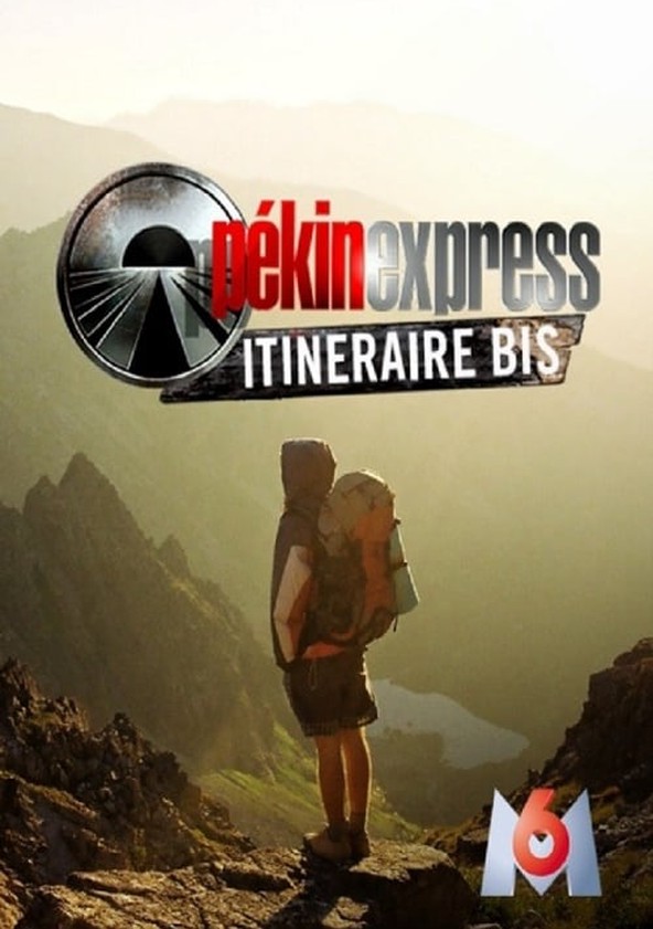 Pékin Express : Itinéraire Bis