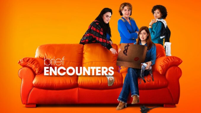 Série Brief Encounters