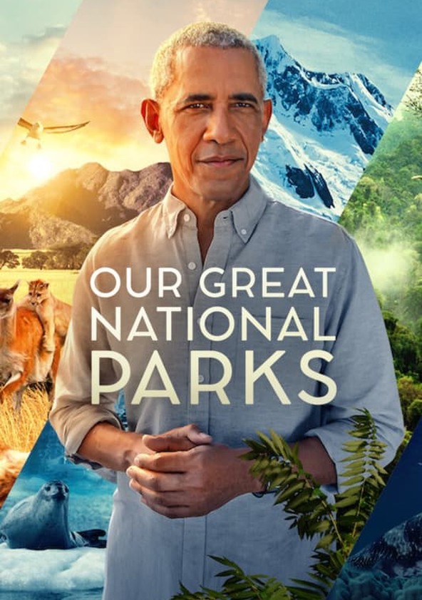 Our Great National Parks