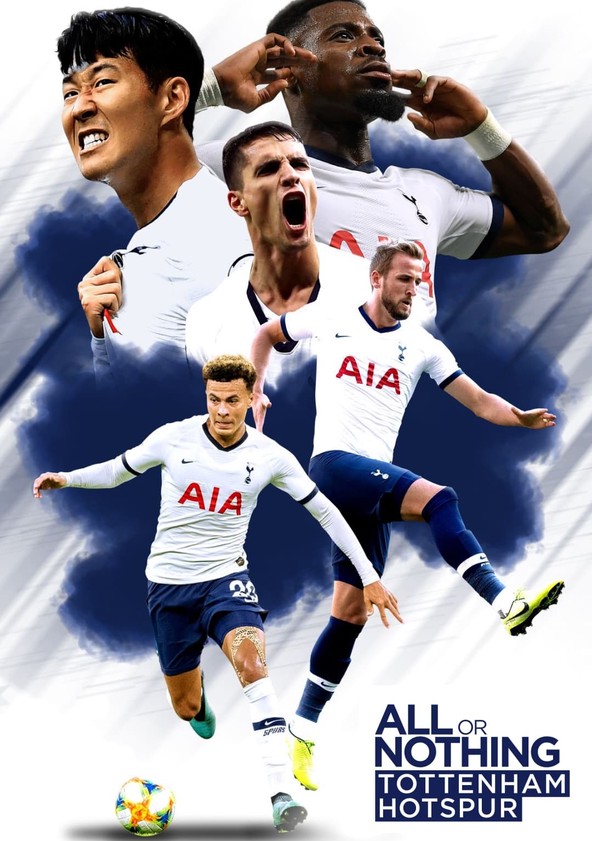 All or Nothing : Tottenham Hotspur