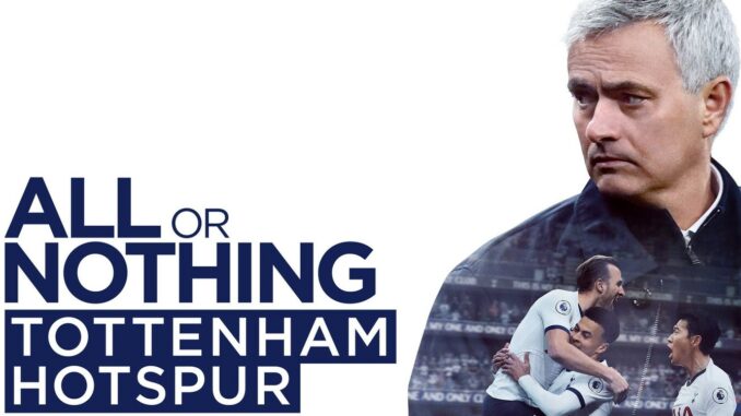 Série All or Nothing : Tottenham Hotspur