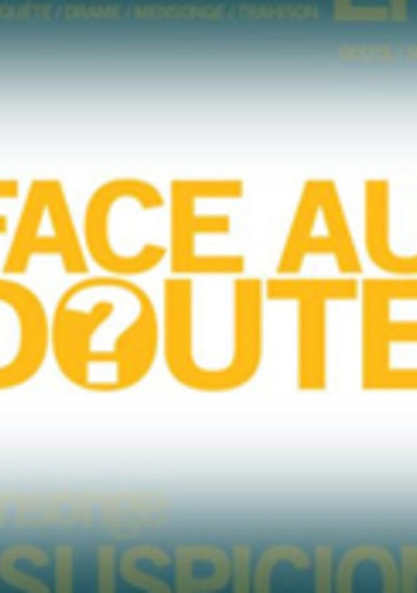 Face au doute