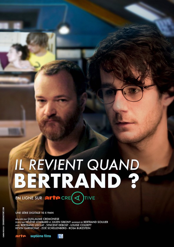 Il revient quand Bertrand ?