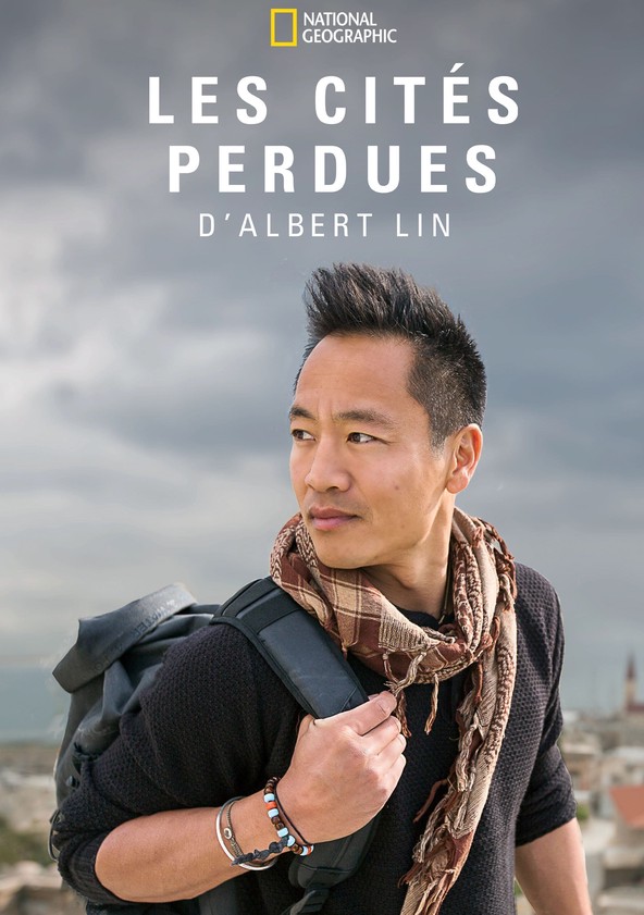 Les cités perdues d' Albert Lin