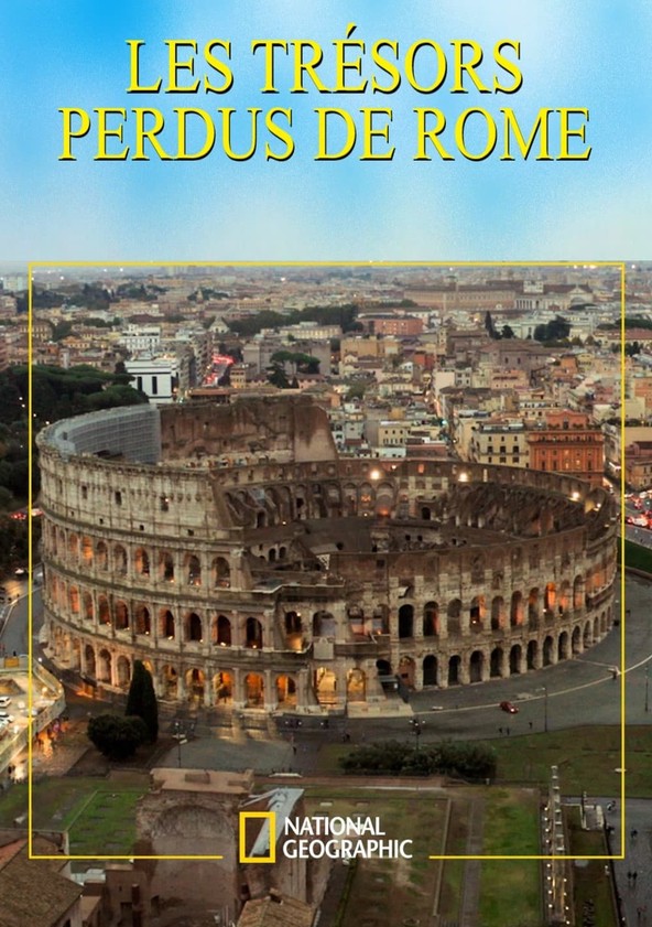 Les trésors perdus de Rome