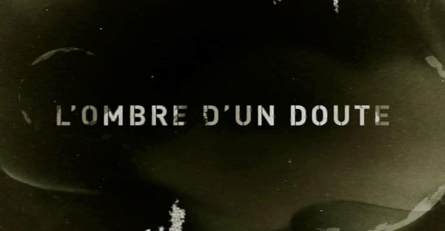 première saison 5 L'ombre d'un doute