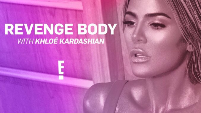 Série Revenge Body With Khloe Kardashian