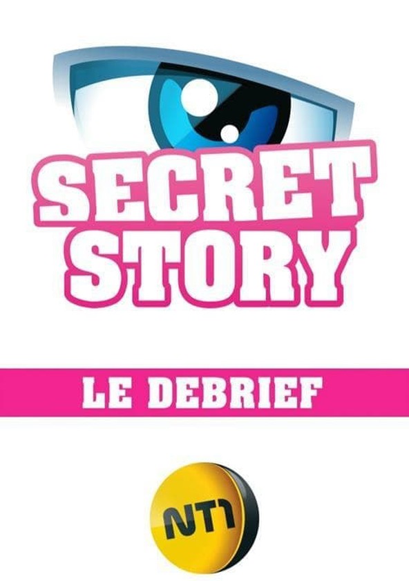 Secret Story - Le Débrief