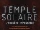 Série Temple solaire, l'enquête impossible