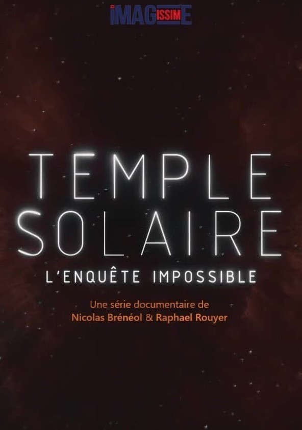 Temple solaire, l'enquête impossible