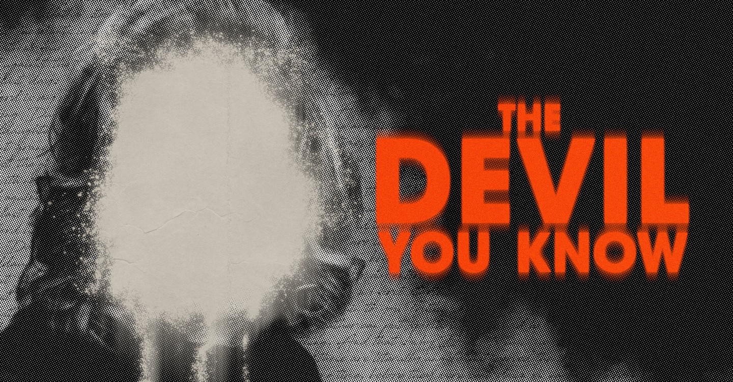 Où regarder la série The Devil You Know