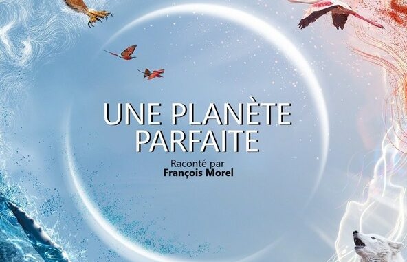 Série Une planète parfaite