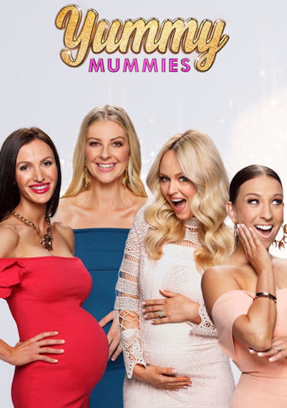 Où regarder la série Yummy Mummies