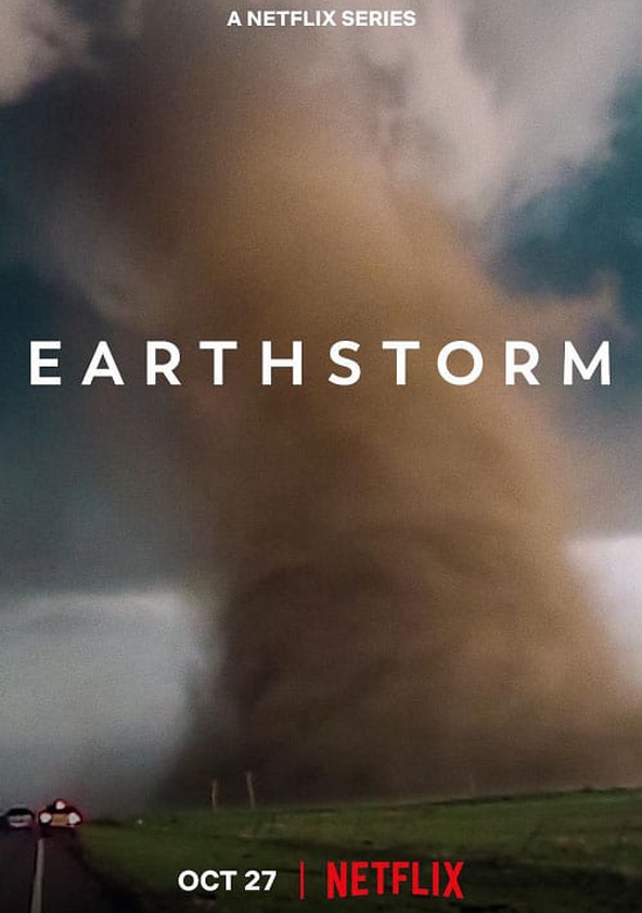 Où regarder la série Earthstorm