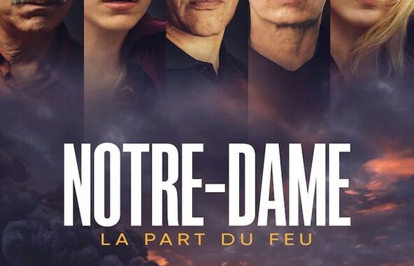 Série Notre-Dame, la part du feu