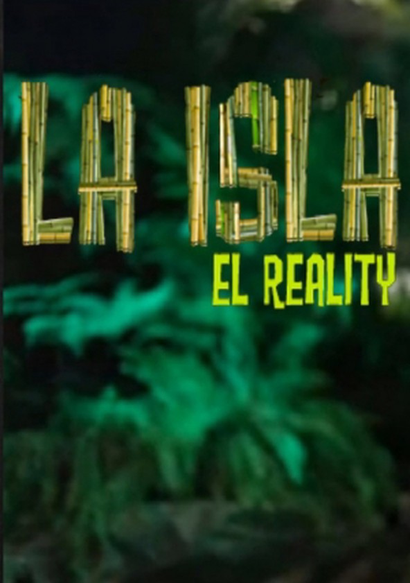 Dónde ver La Isla: El Reality: ¿Netflix, HBO o Amazon? – FiebreSeries