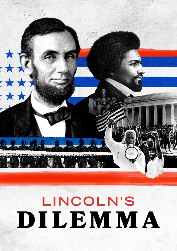 Lincoln's Dilemma