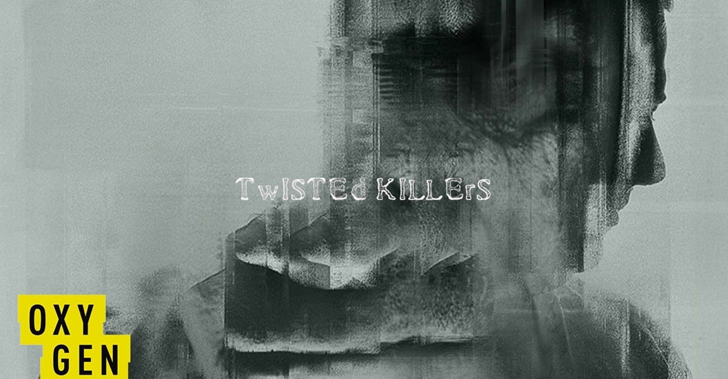 serie Twisted Killers