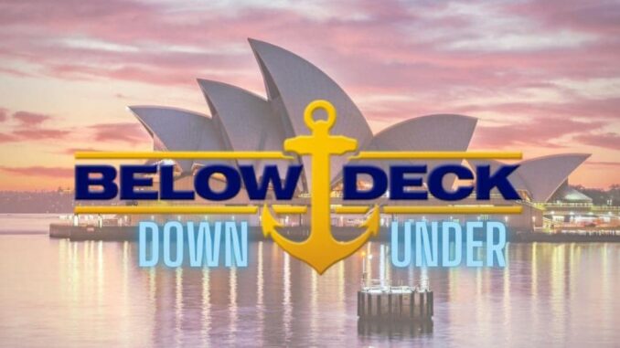 Serie Below Deck Down Under