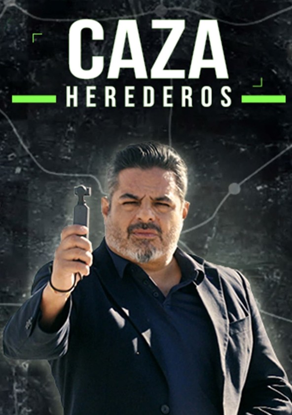 dónde ver la serie Cazaherederos