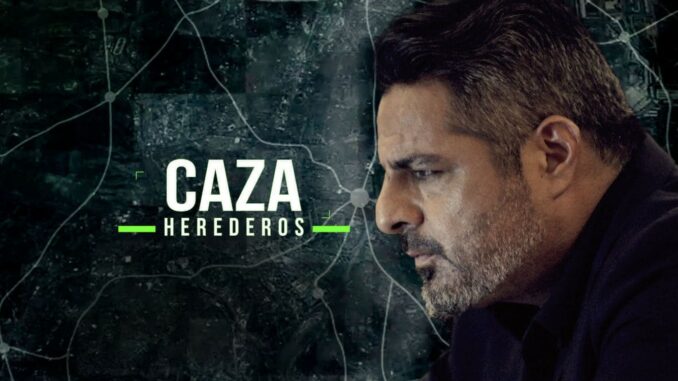 Serie Cazaherederos