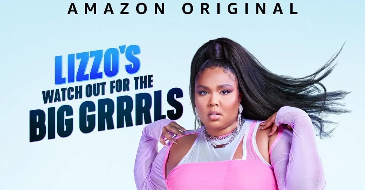 serie Lizzo's Watch Out for the Big Grrrls