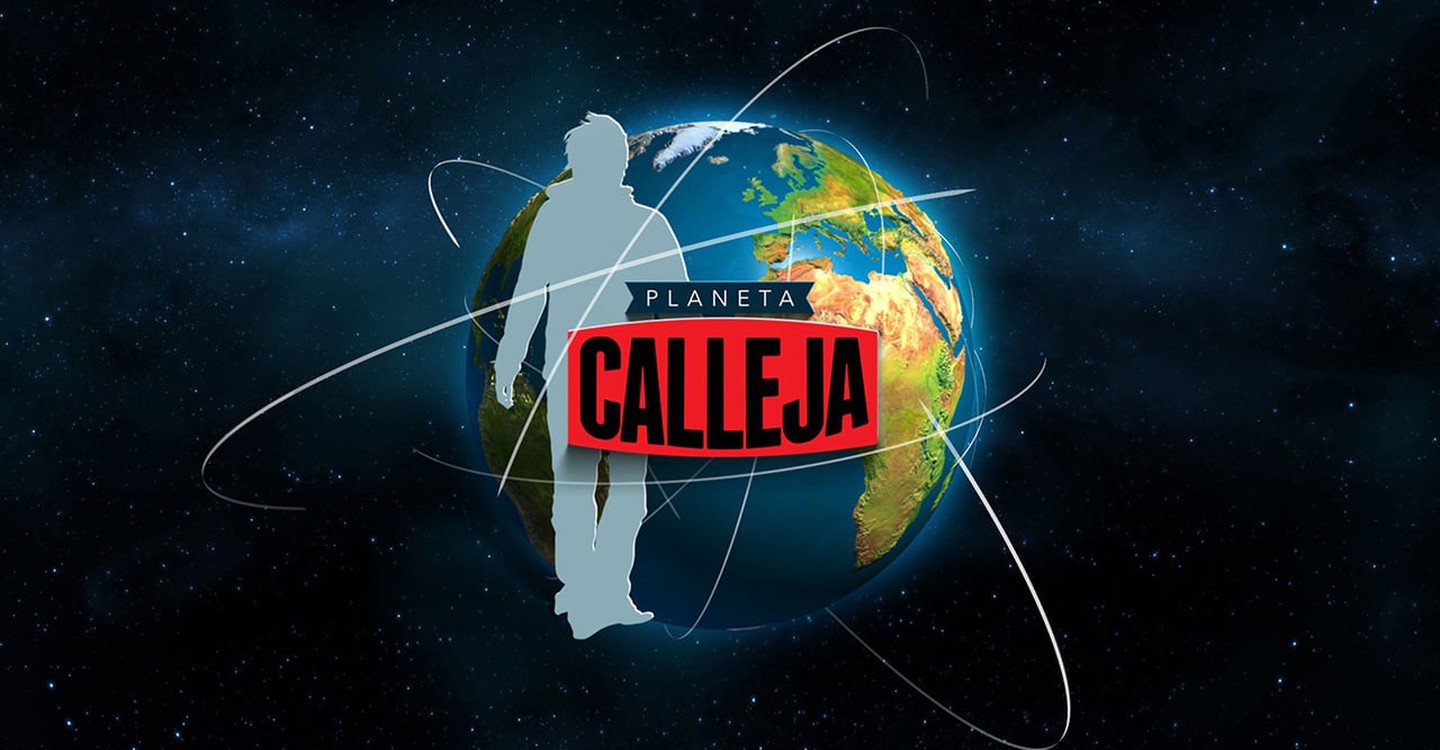 la serie Planeta Calleja