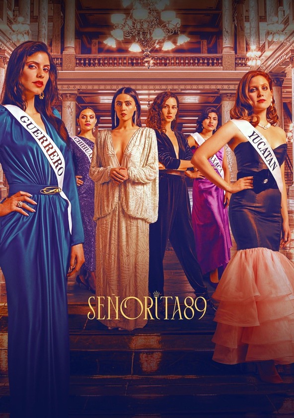 dónde ver la serie Señorita 89