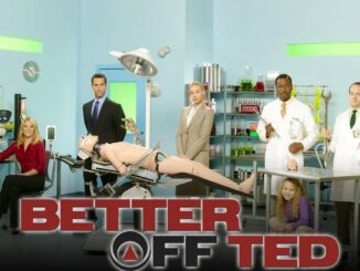 Serie Better Off Ted