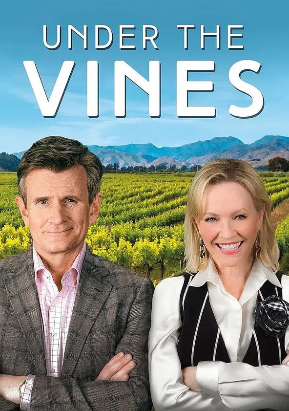 la serie Under the Vines