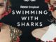 Serie Swimming With Sharks