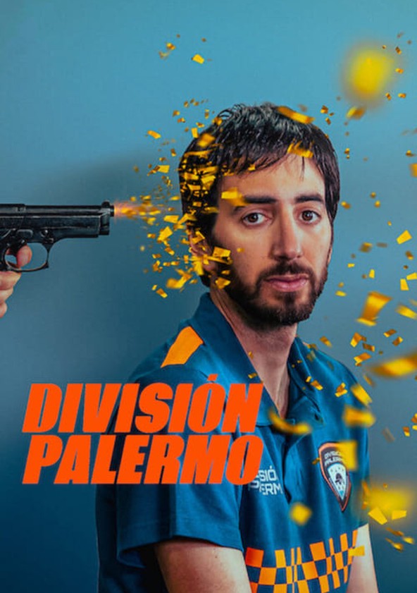 dónde ver la serie División Palermo