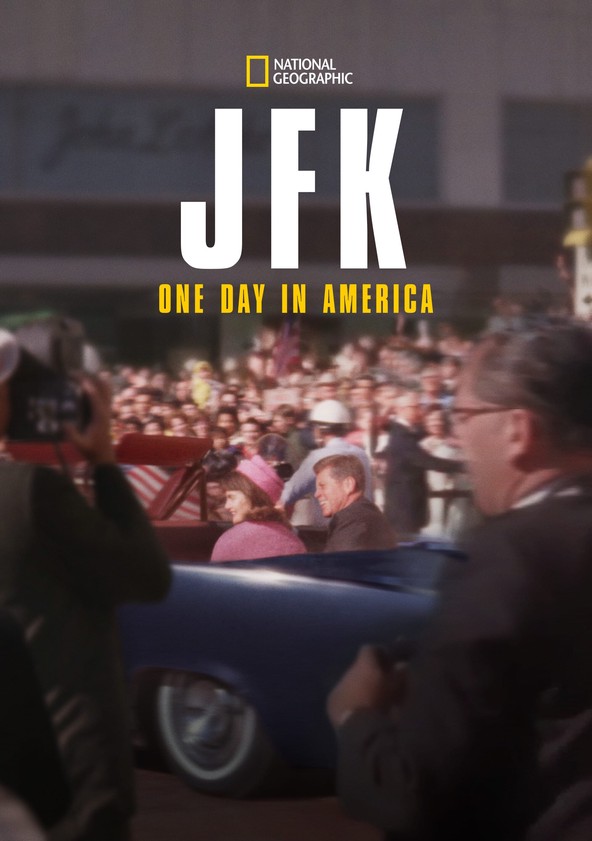 JFK: Un día en América