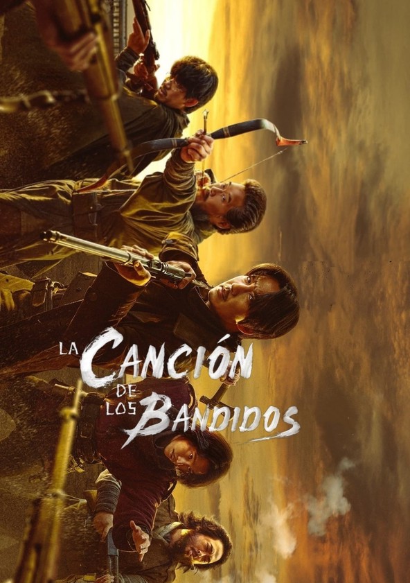 dónde ver la serie La canción de los bandidos