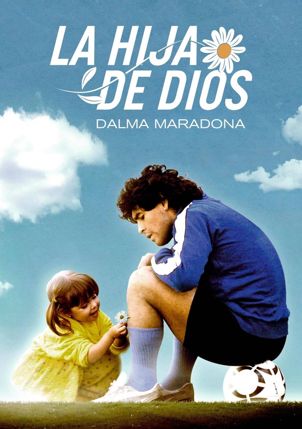 La Hija de Dios: Dalma Maradona