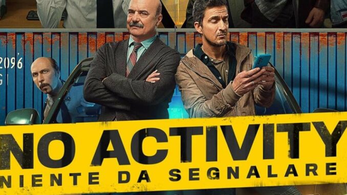 Serie No Activity: Niente da Segnalare